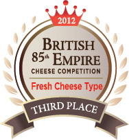 2012 Third Place Winner
Fresh Cheese Type
85th British Empire Cheese Competition 
